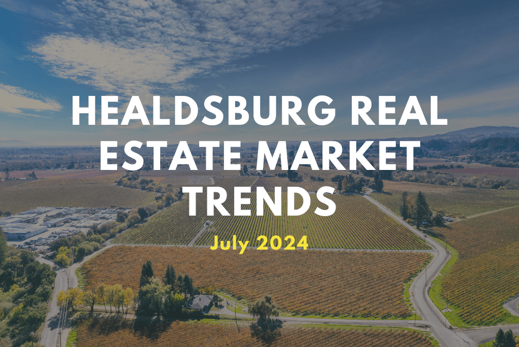 Healdsburg Real Estate Market