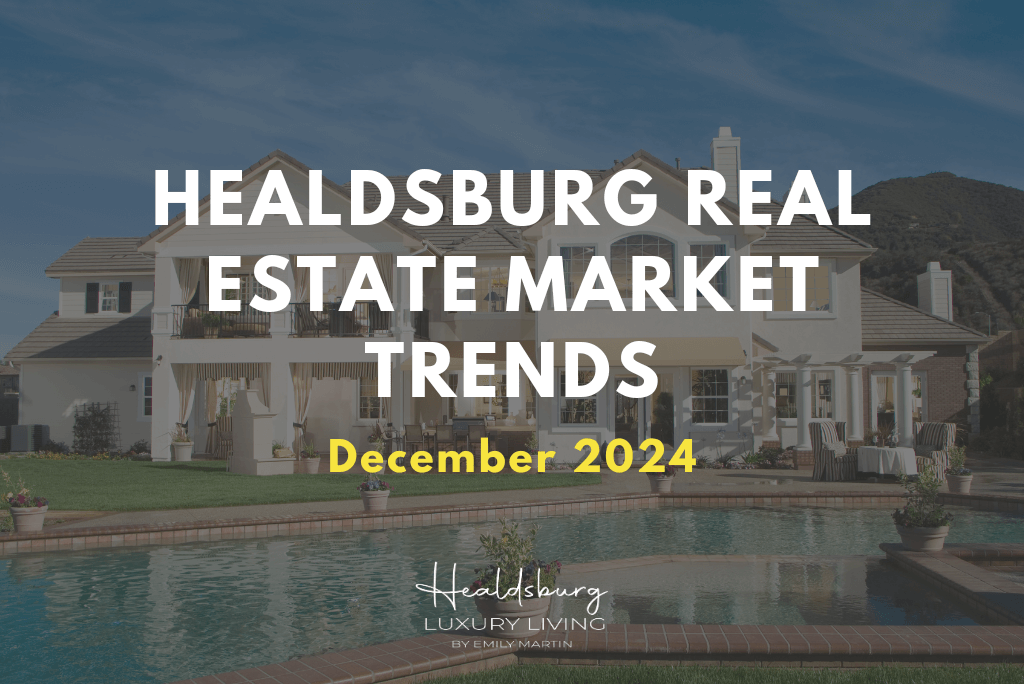 Healdsburg real estate market december