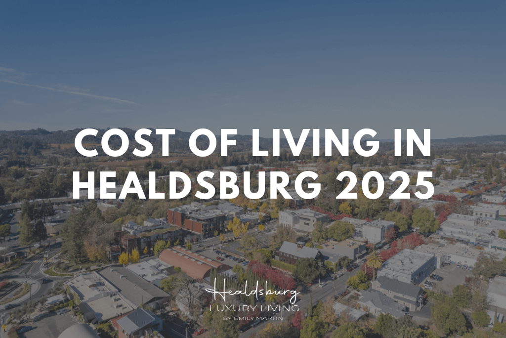 Cost of Living in Healdsburg 2025