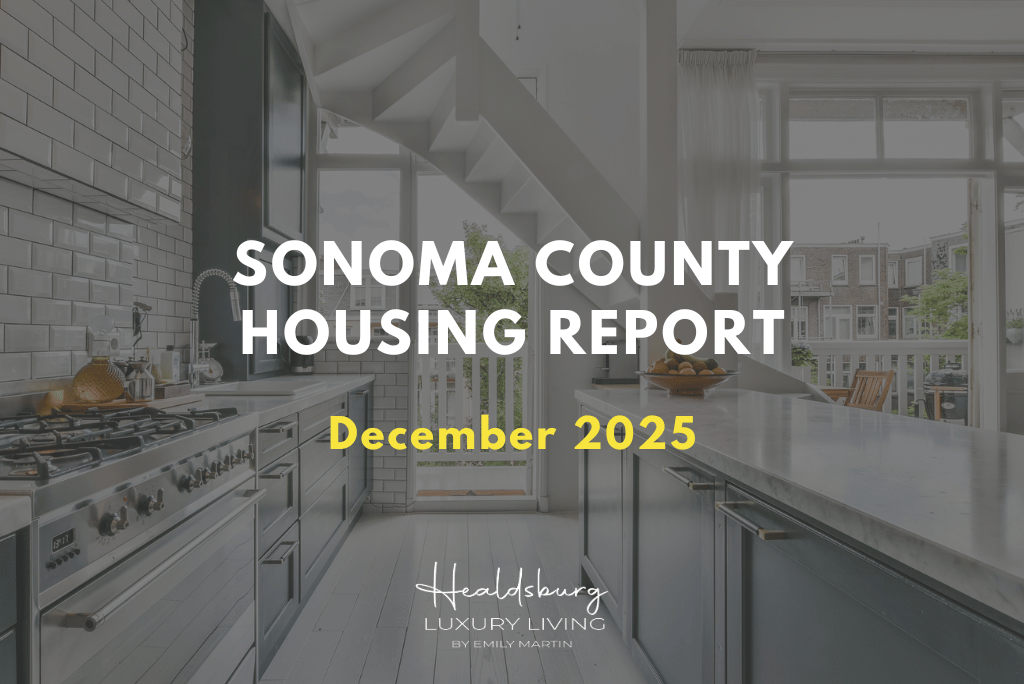 Sonoma County Housing Market December 2025