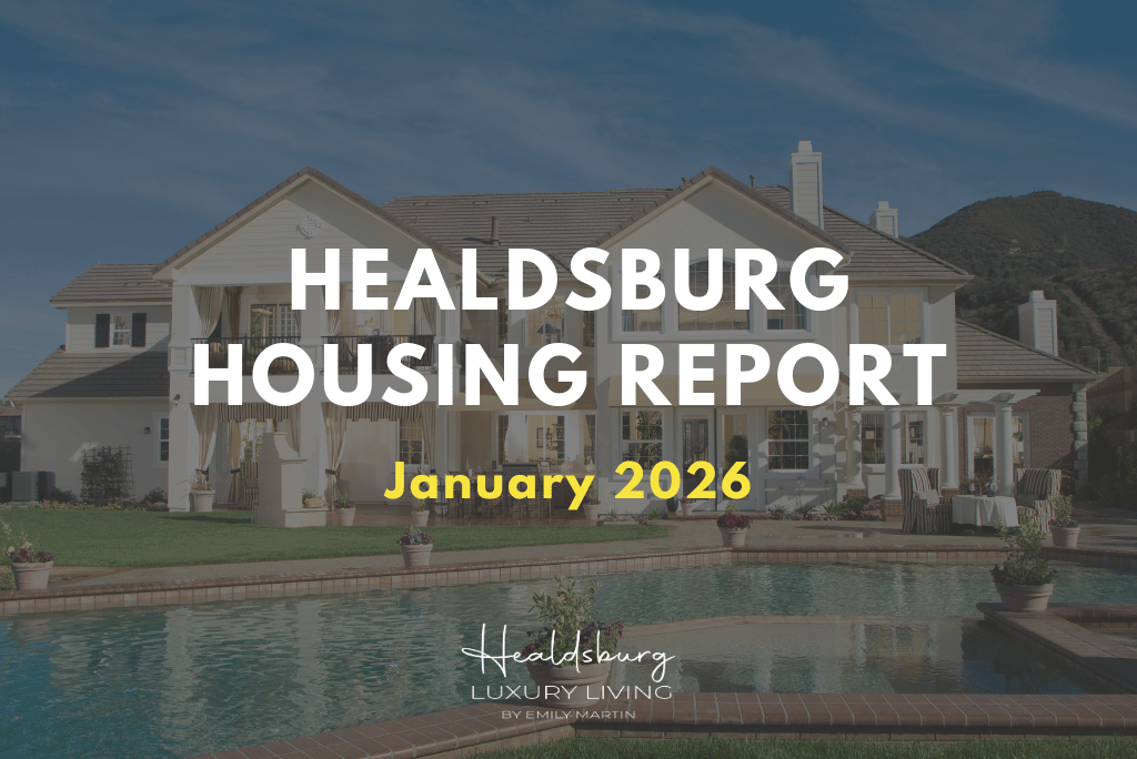 Healdsburg Housing Market Report January 2026
