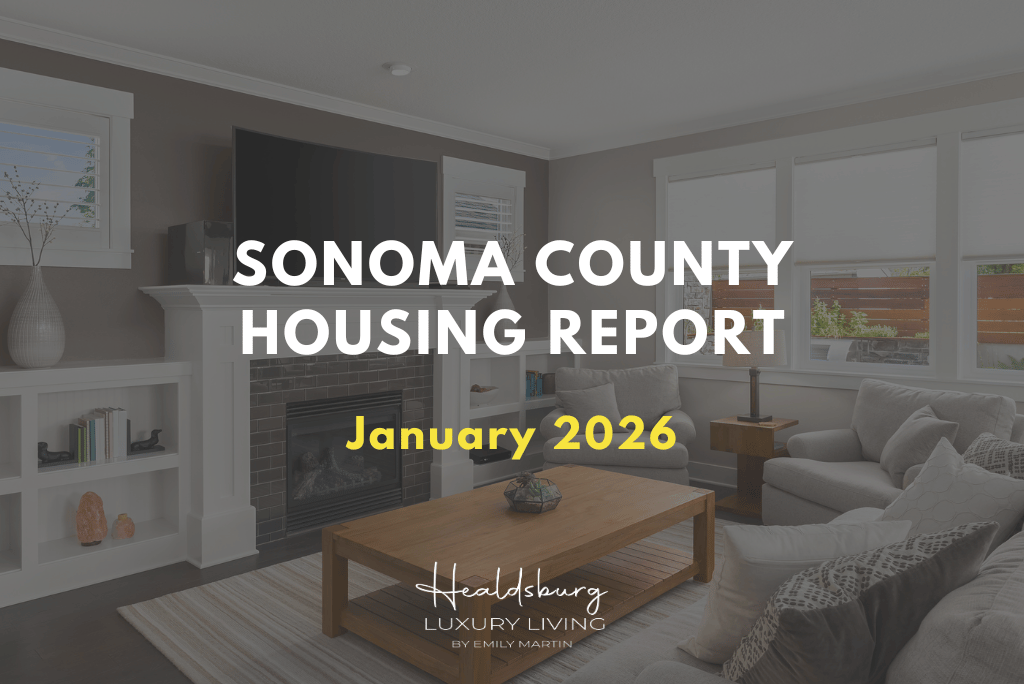 Sonoma County Housing market report January 2026