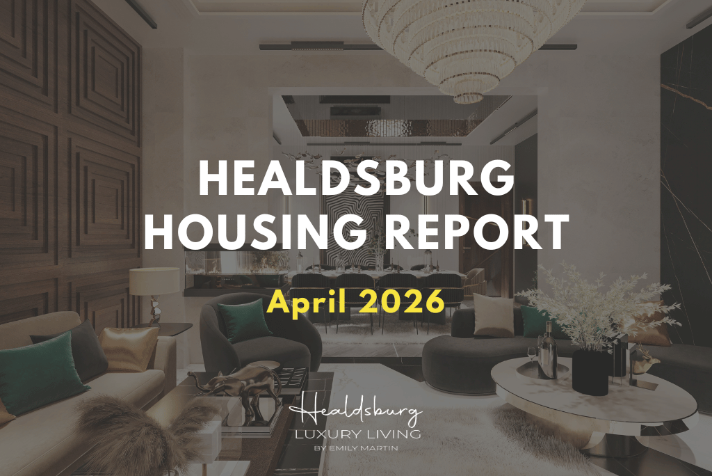 Healdsburg Market Report April 2026