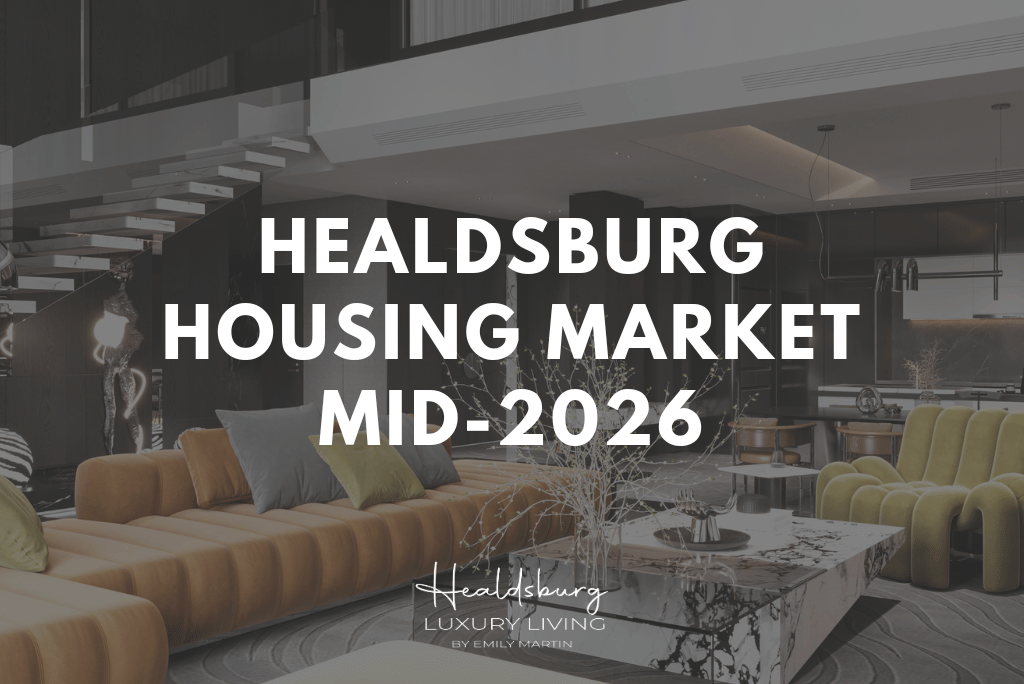 Healdsburg Housing Market Mid-2026